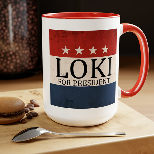 Loki for president Mug (15 oz)